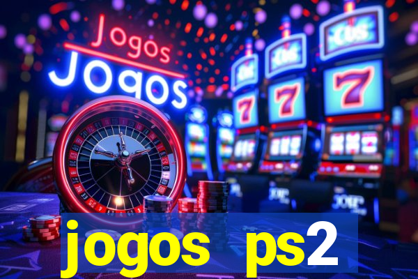 jogos ps2 traduzidos pt br